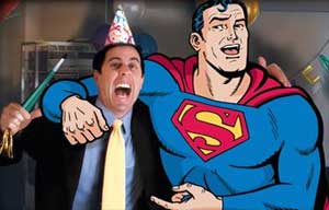 Superman and Seinfeld